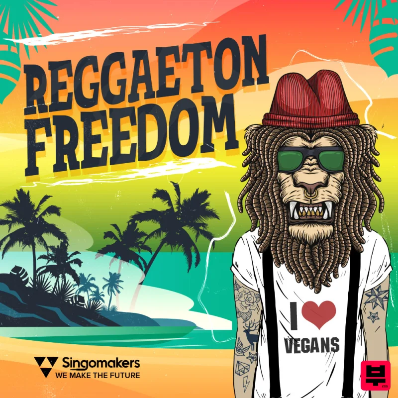 Singomakers Reggaeton Freedom - Reggaeton