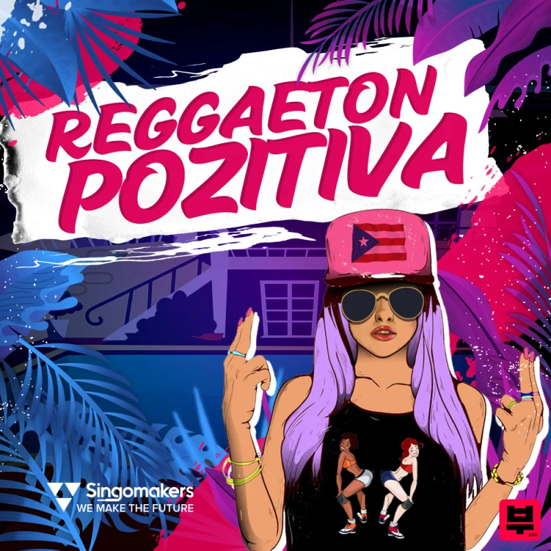 Singomakers Reggaeton Pozitiva - Reggaeton