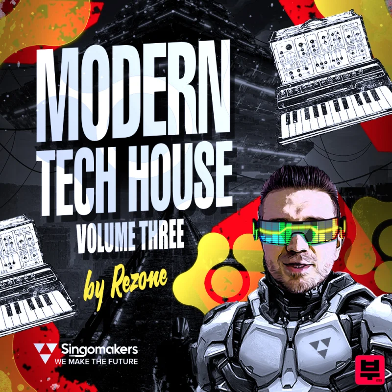 Singomakers Rezone Modern Tech House 3 - Tech House