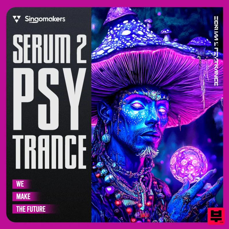 Singomakers Serum 2 Psytrance - Psy Trance