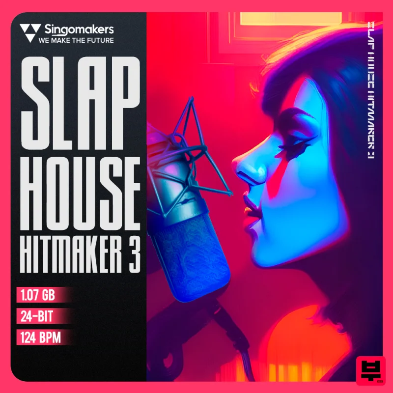 Singomakers Slap House Hitmaker 3 - House