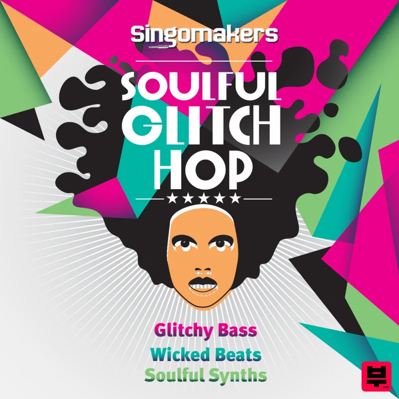 Singomakers Soulful Glitch Hop - Sound Archives