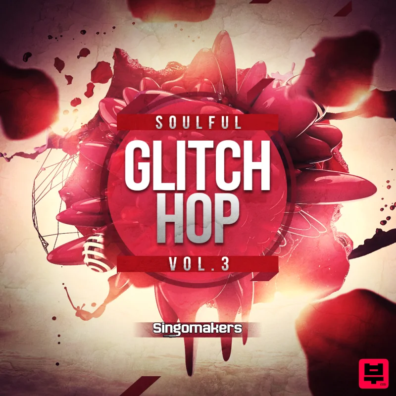 Singomakers Soulful Glitch Hop Vol. 3 - Glitch