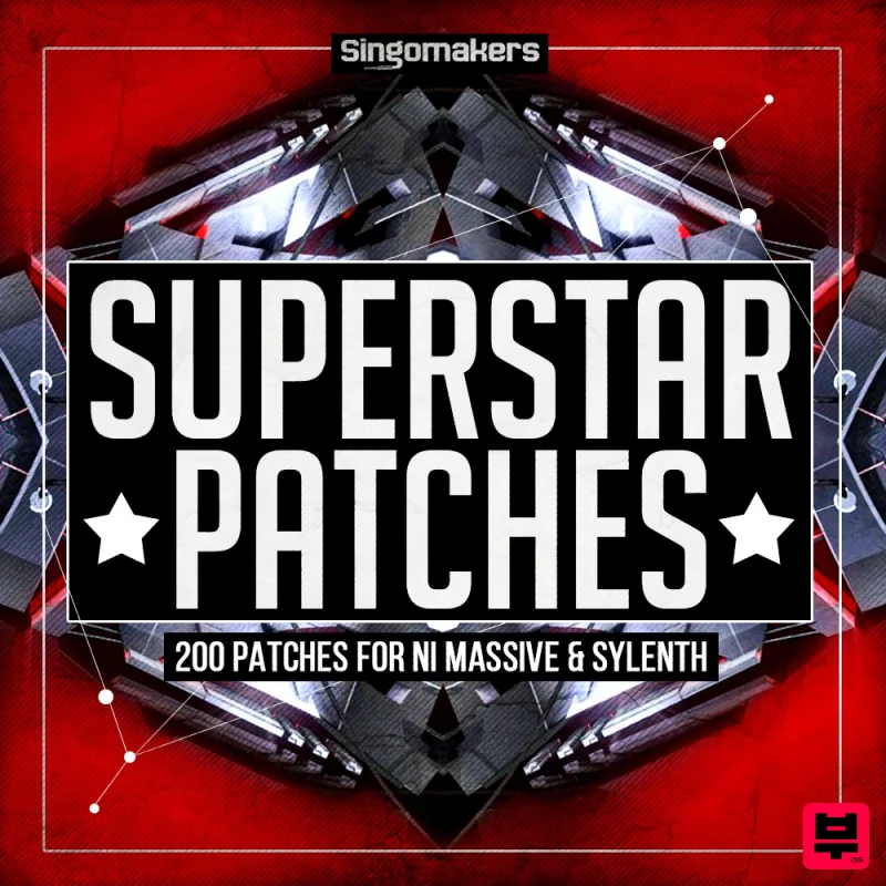 Singomakers Superstar Patches - Massive & Sylenth - EDM