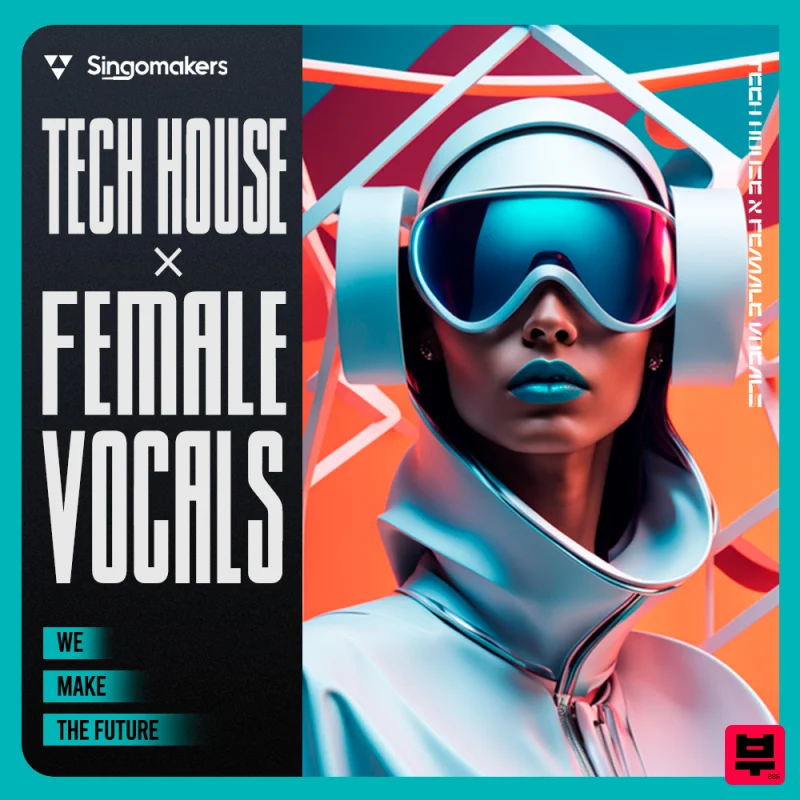 Singomakers Tech House x Female Vocals - Tech House