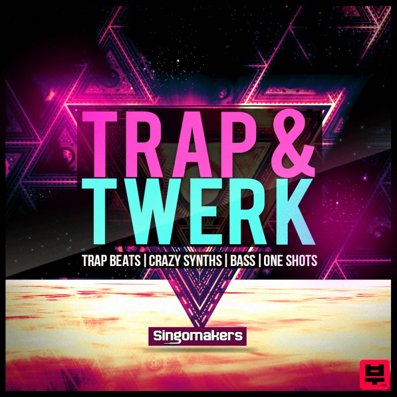 Singomakers Trap & Twerk - Trap