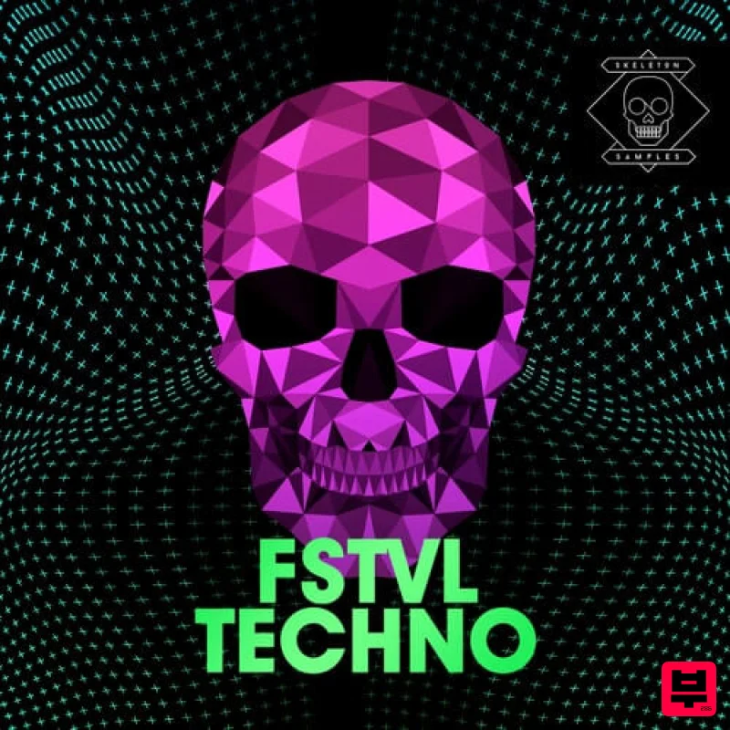 Skeleton Samples Fstvl Techno - Techno