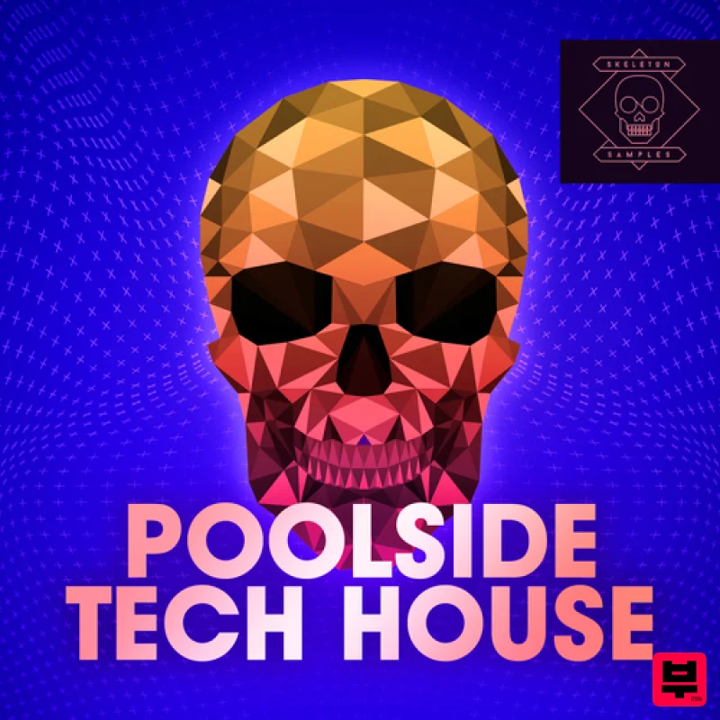 Skeleton Samples Poolside Tech House - Tech House