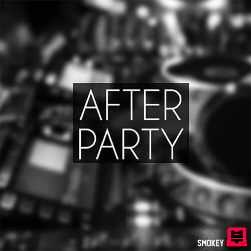 Smokey Loops After Party - Tech House