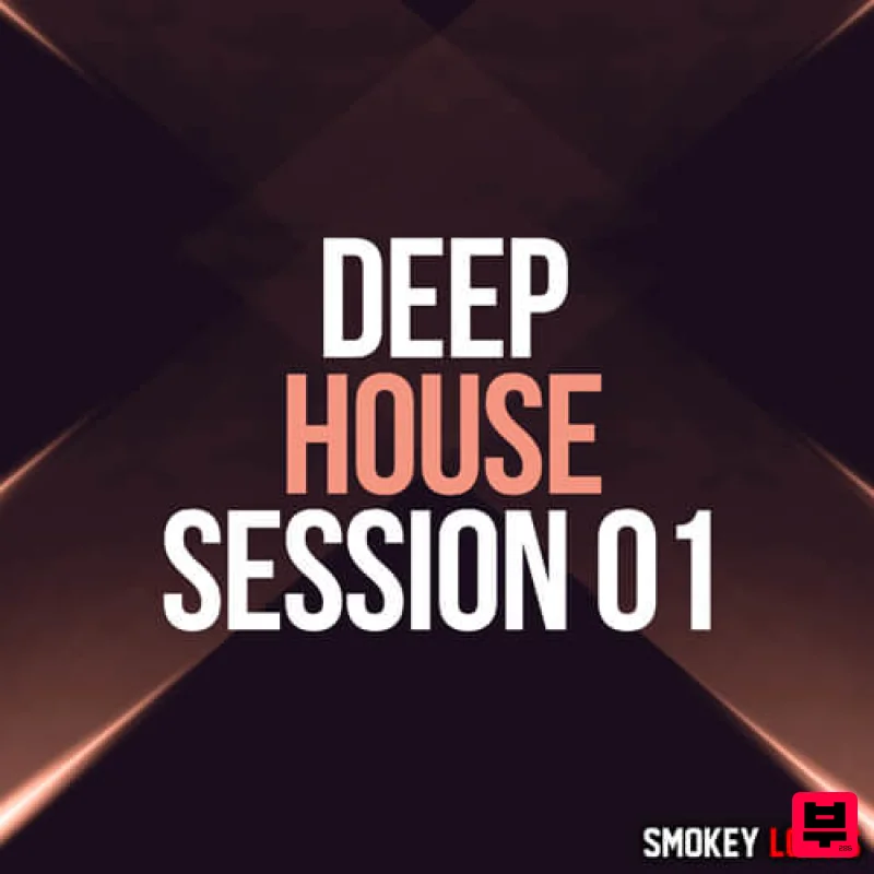 Smokey Loops Deep House Session 01 - Deep House