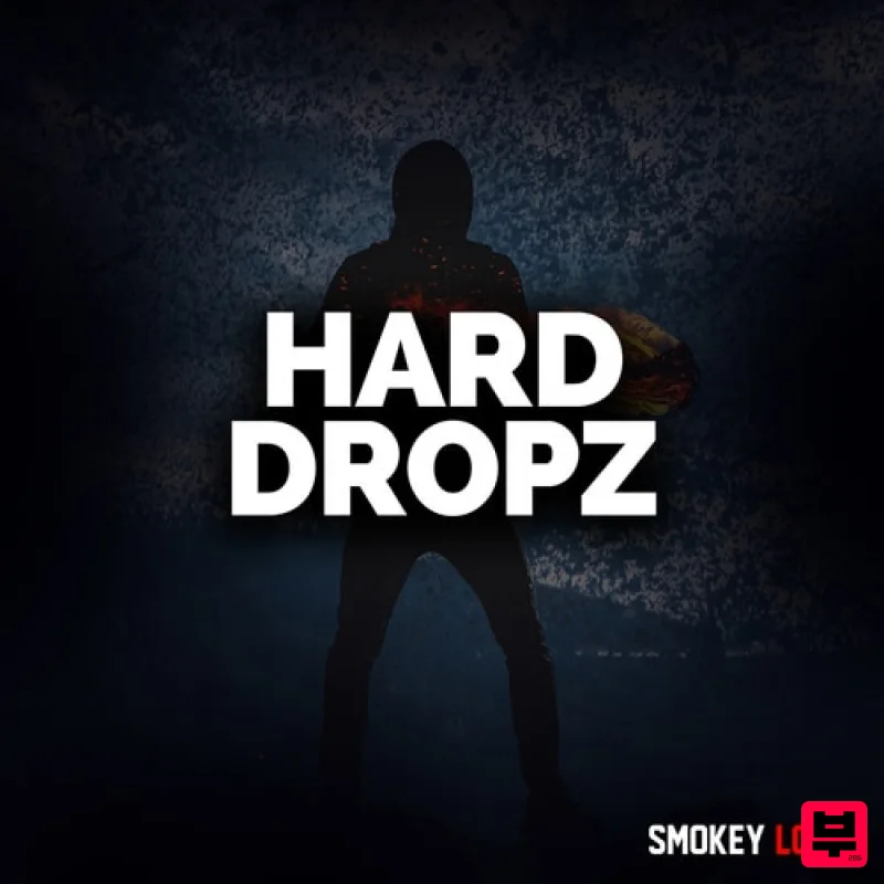 Smokey Loops Hard Dropz - Dubstep
