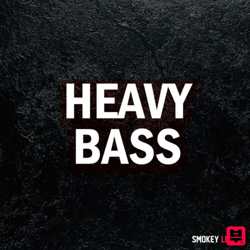 Smokey Loops Heavy Bass - Dubstep