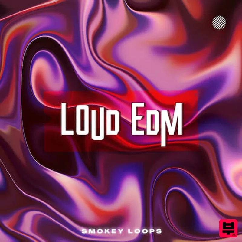 Smokey Loops Loud EDM - EDM