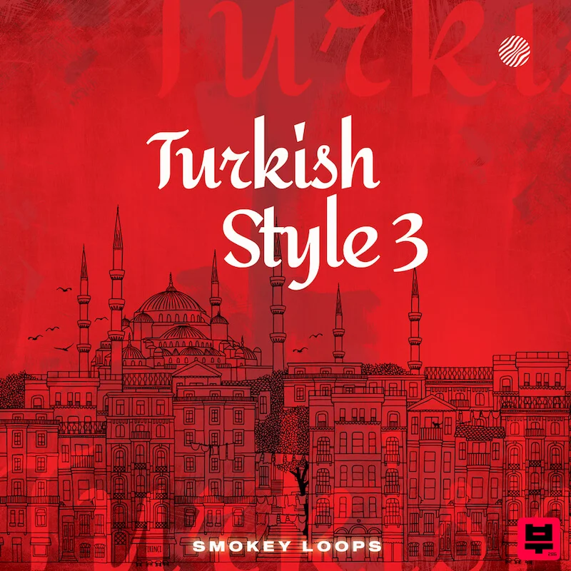 Smokey Loops Turkish Style 3 - World Sounds