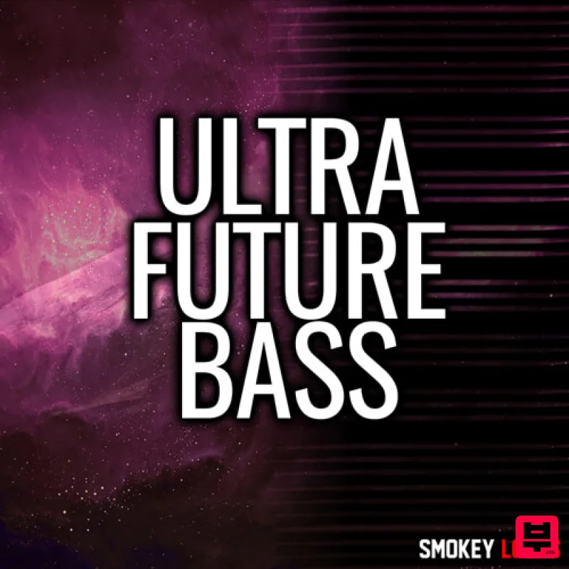 Smokey Loops Ultra Future Bass - Future Bass