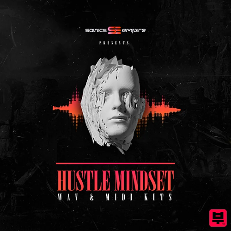 Sonics Empire Hustle Mindset - Hip Hop