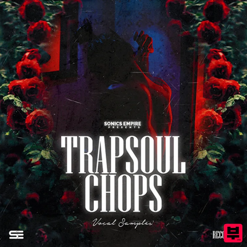 Sonics Empire Trapsoul Chops - R&B