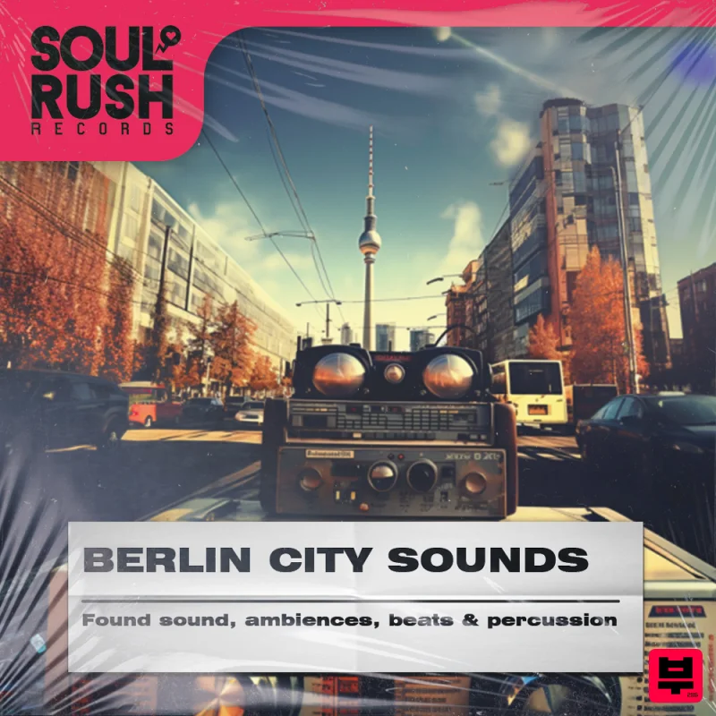 Soul Rush Records Berlin City Sounds - House