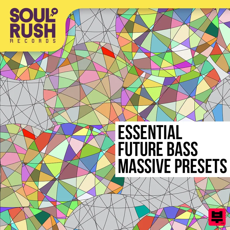 Soul Rush Records Essential Future Bass - Massive Presets - Future Bass