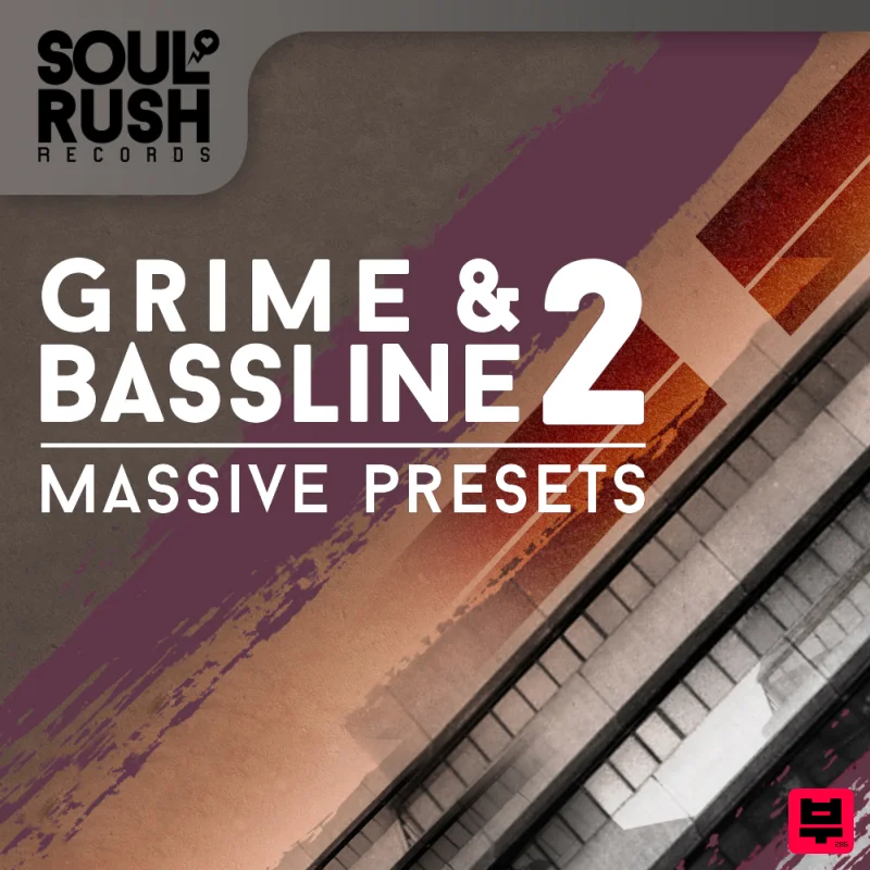 Soul Rush Records Grime & Bassline 2 - Massive Presets - Bass Music