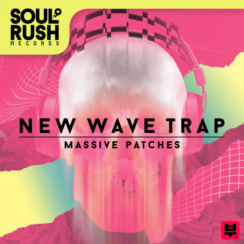 Soul Rush Records New Wave Trap - Massive Patches - Trap