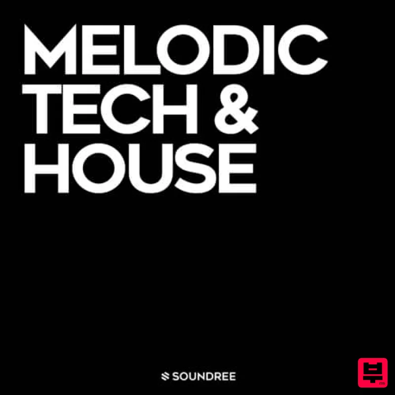Soundree Melodic Tech & House - Tech House