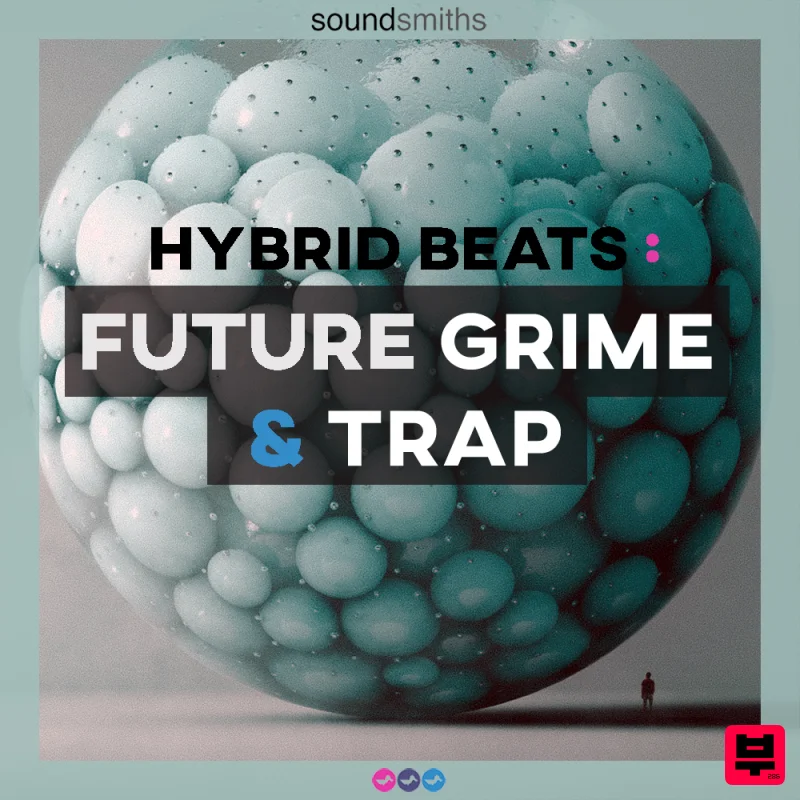 Soundsmiths Hybrid Beats: Future Grime & Trap - Trap