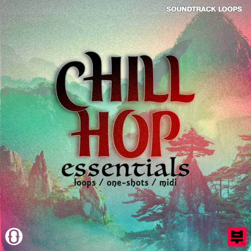Soundtrack Loops Chill Hop Essentials - Chill Hop