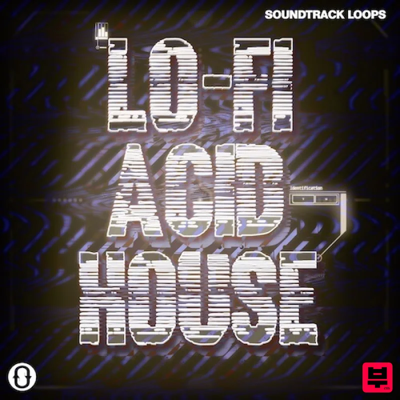 Soundtrack Loops LoFi Acid House - Acid House