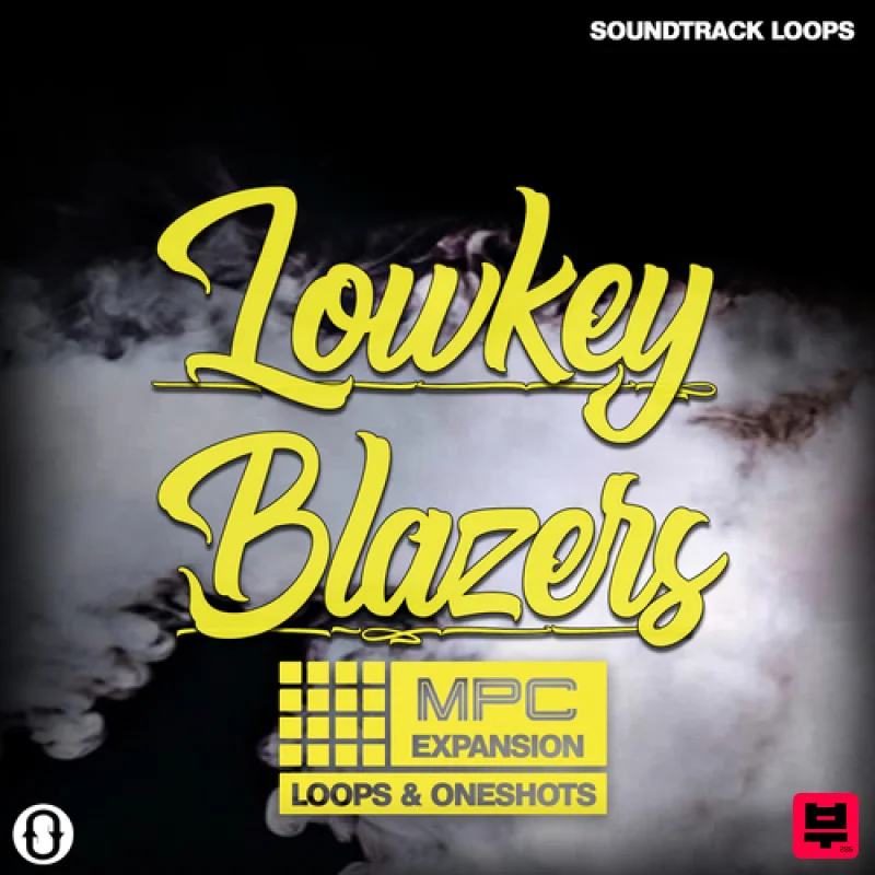 Soundtrack Loops Lowkey Blazers - MPC & iMPC Expansions - Chillstep