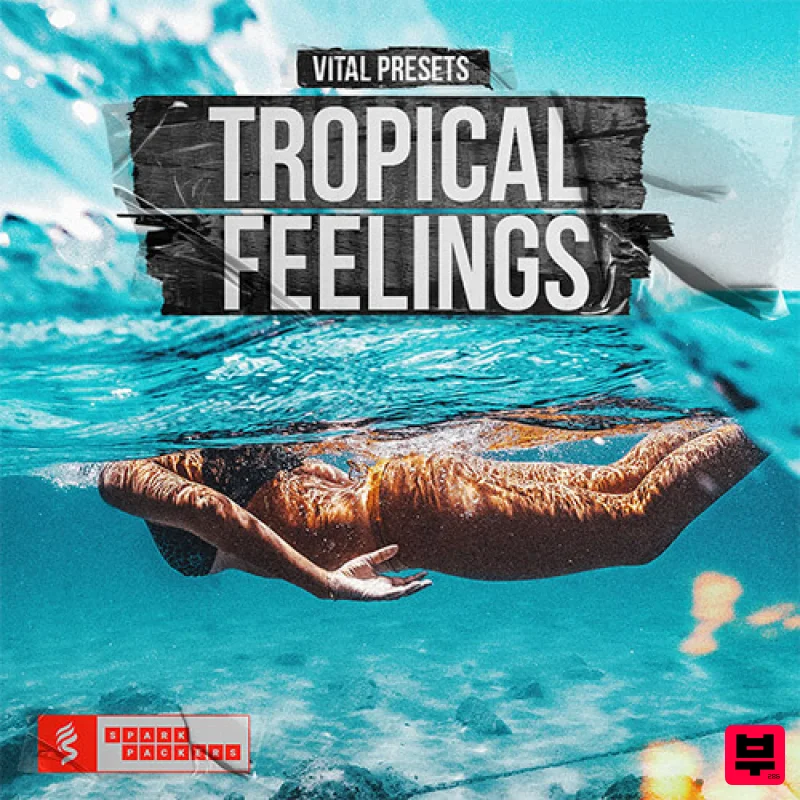 SparkPackers Tropical Feelings for Vital - Tropical House