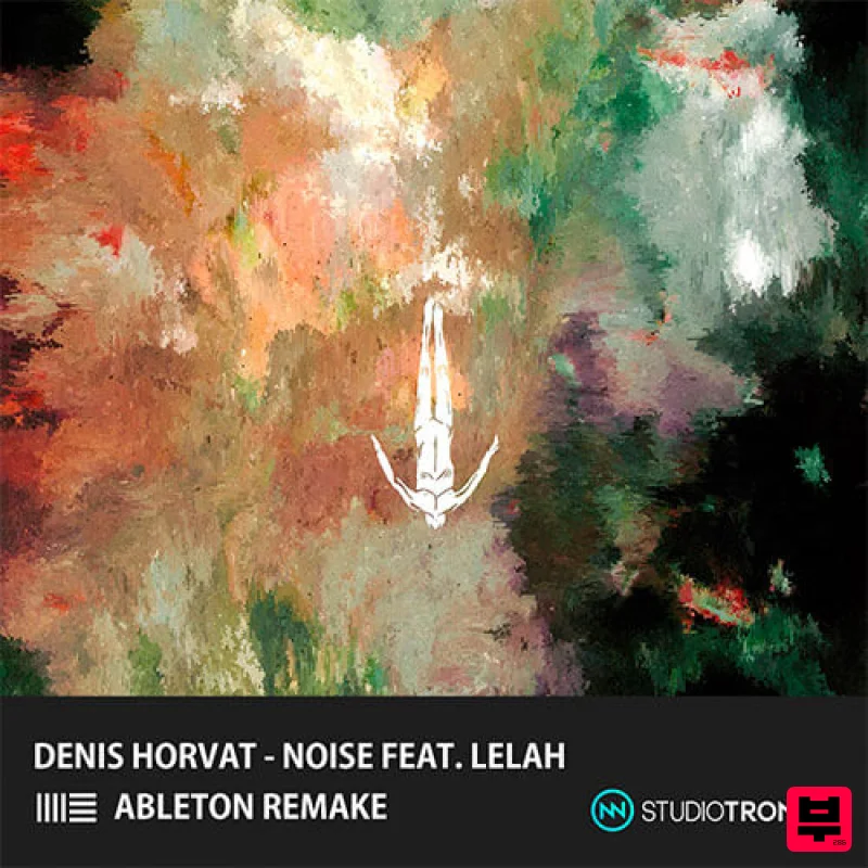 Studio Tronnic Denis Horvat – Noise Ableton Remake - Techno