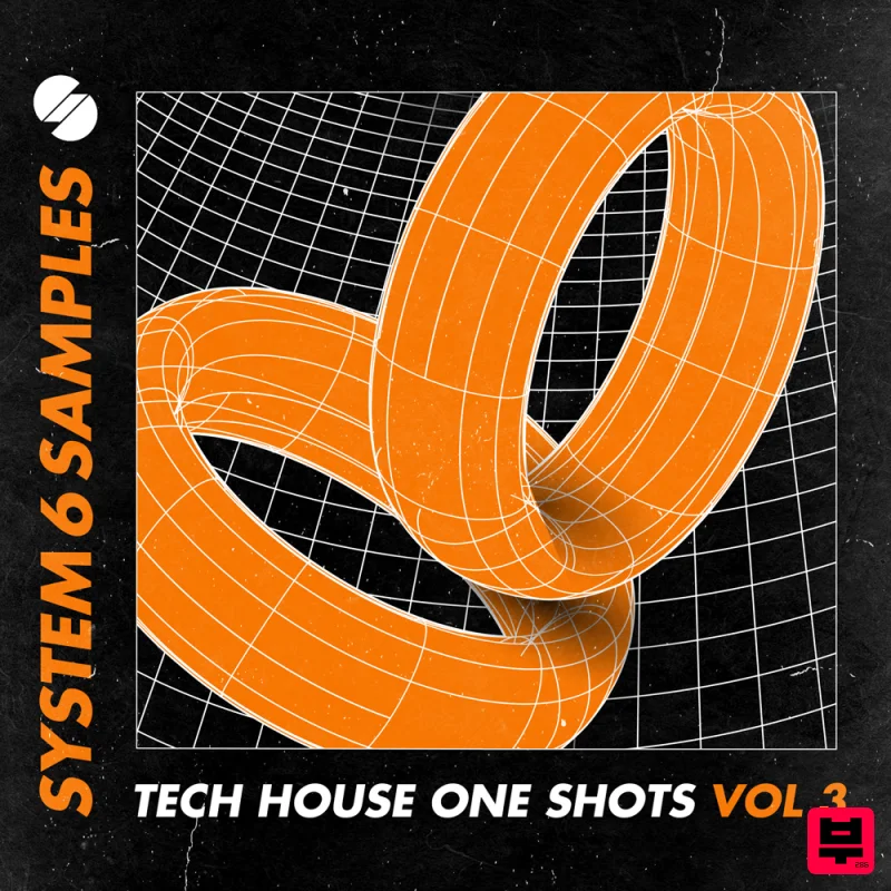 System 6 Samples Tech House One Shots Vol. 3 - Tech House