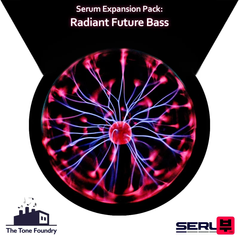The Tone Foundry Radiant Future Bass - Serum Presets - Future Bass