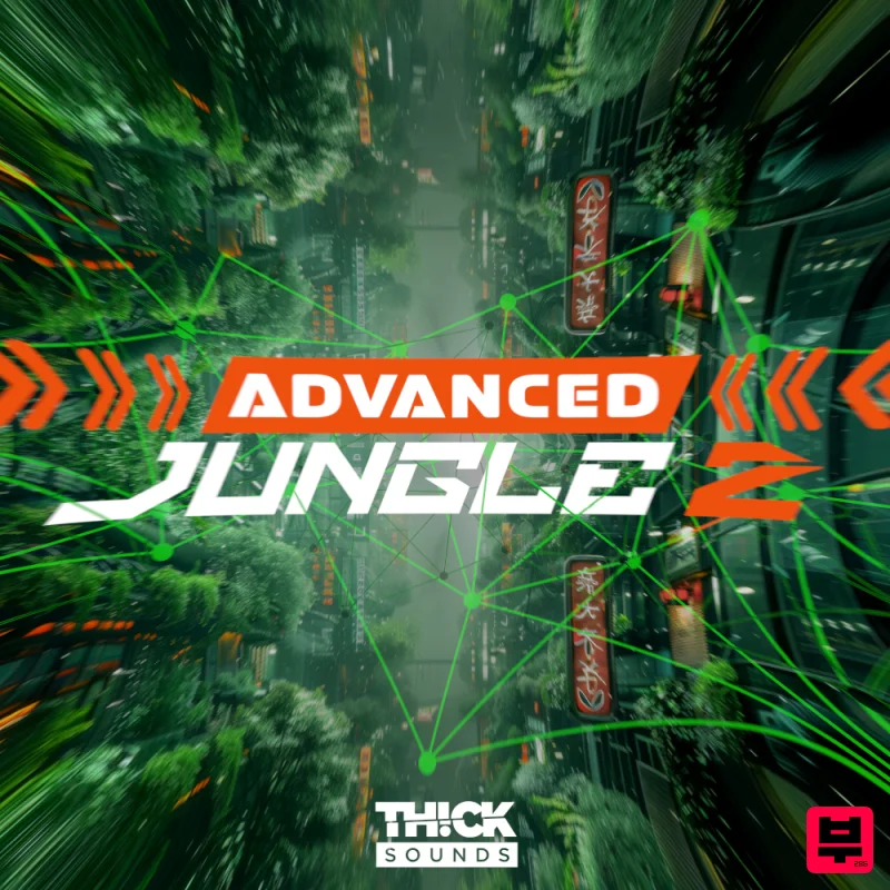 THICK Sounds Advanced Jungle 2 - Jungle