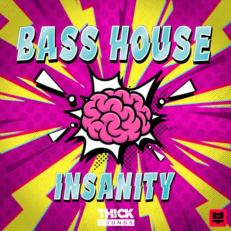 THICK Sounds Bass House Insanity - Bass House