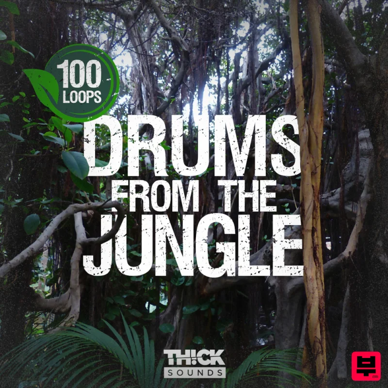 THICK Sounds Drums From The Jungle - Jungle