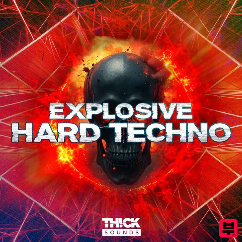 THICK Sounds Explosive Hard Techno - Hard Dance