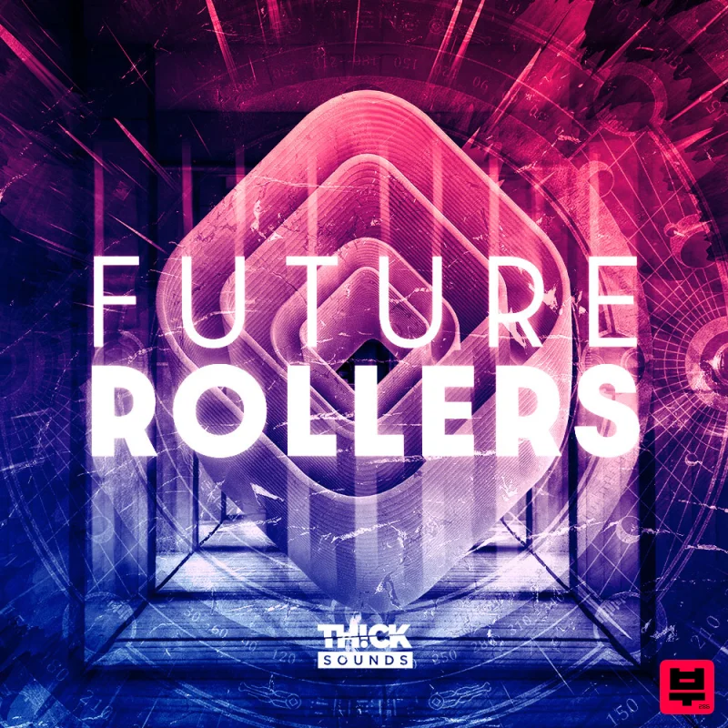 THICK Sounds Future Rollers - Drum and Bass