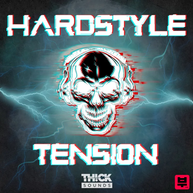 THICK Sounds Hardstyle Tension - Hardcore