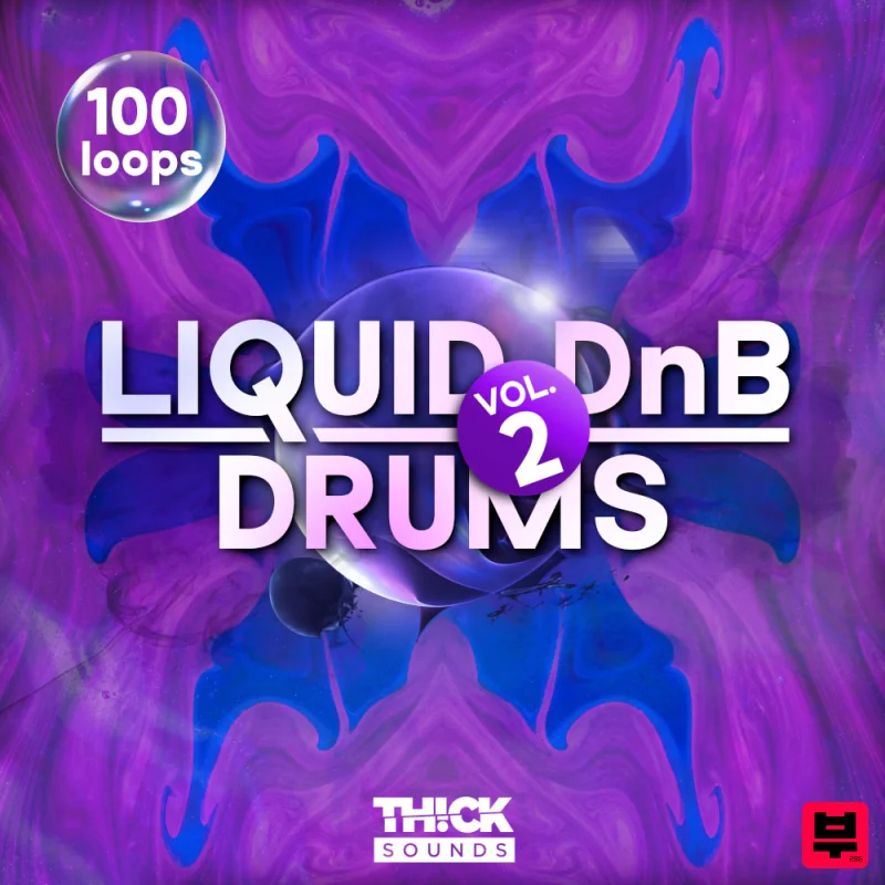 THICK Sounds Liquid Dnb Drums 2 - Liquid