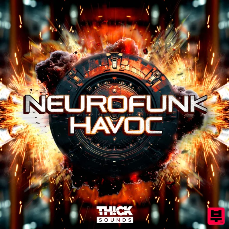 THICK Sounds Neurofunk Havoc - Neurofunk