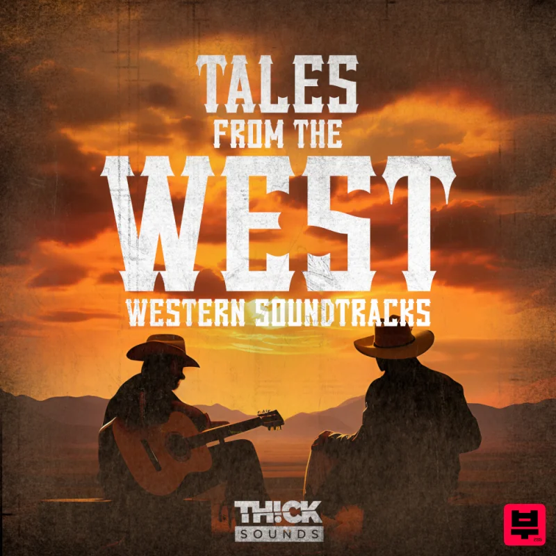 THICK Sounds Tales from the West - Western Soundtracks - Filmscore