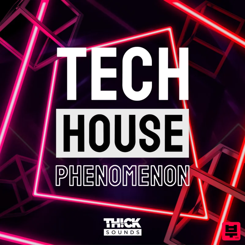 THICK Sounds Tech House Phenomenon - Tech House