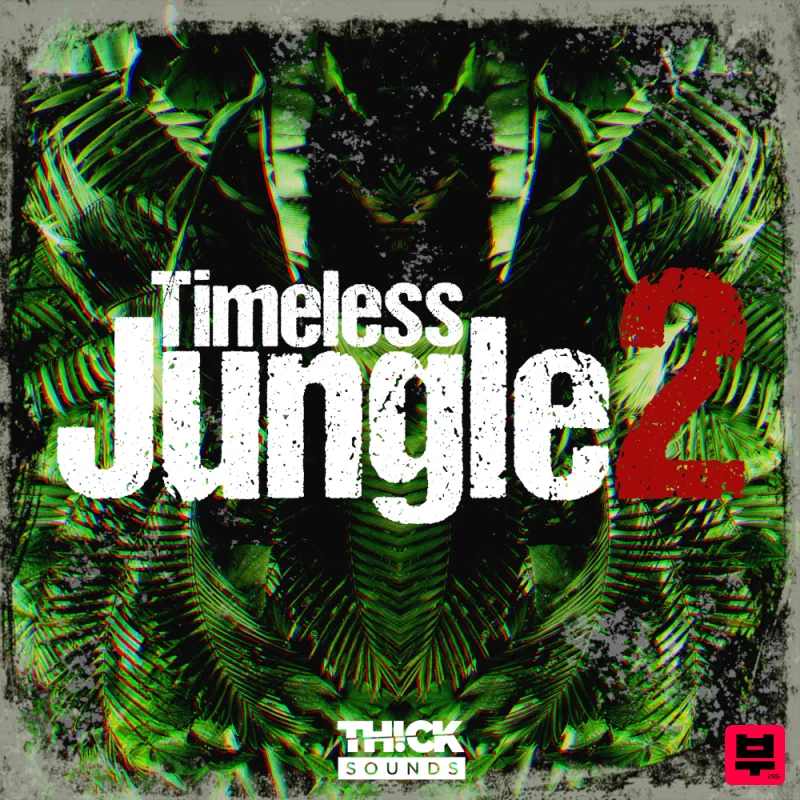 THICK Sounds Timeless Jungle 2 - Jungle