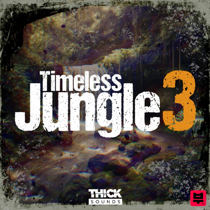 THICK Sounds Timeless Jungle 3 - Jungle
