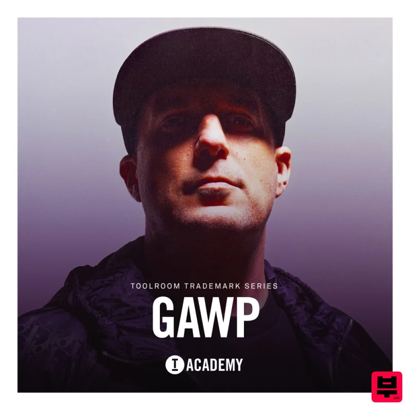 Toolroom GAWP - Trademark Series - Tech House