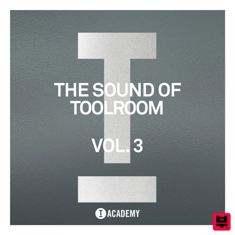 Toolroom The Sound Of Toolroom Vol. 3 - Tech House