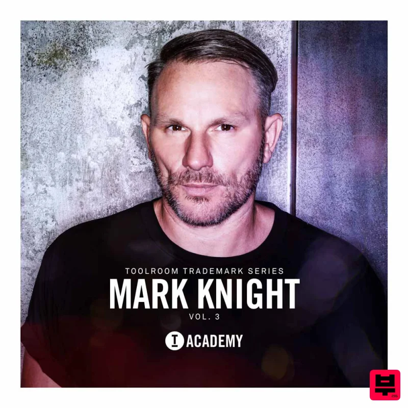 Toolroom Toolroom Trademark Series - Mark Knight Vol. 3 - Tech House