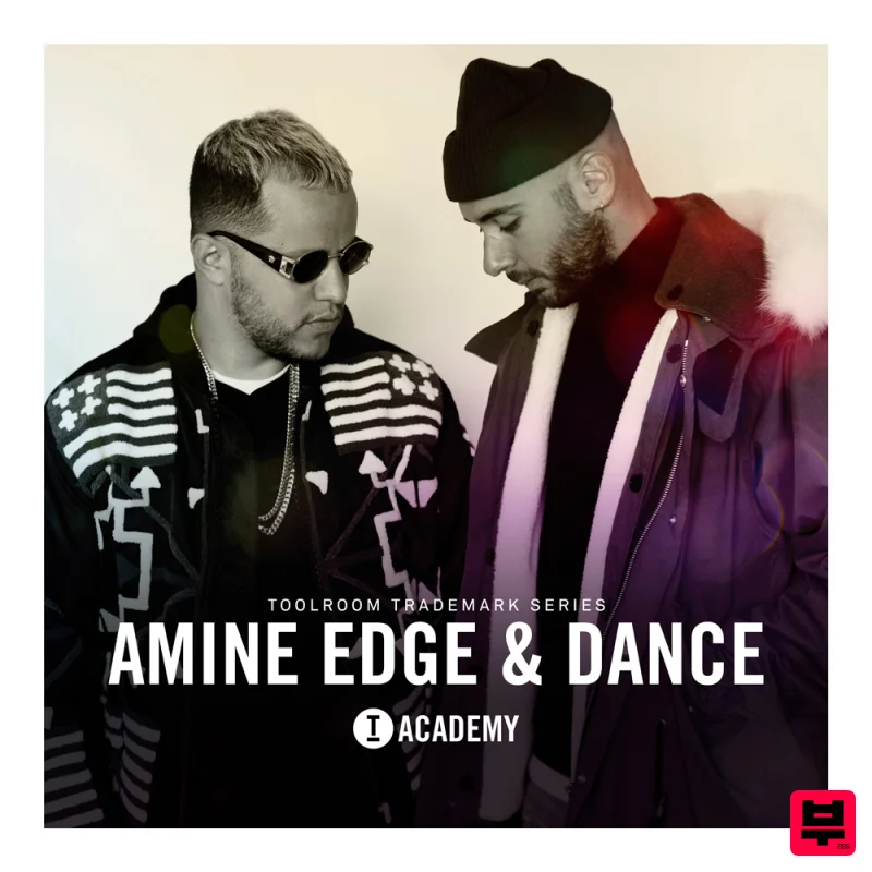 Toolroom Toolroom Trademark Series – Amine Edge & DANCE - Tech House